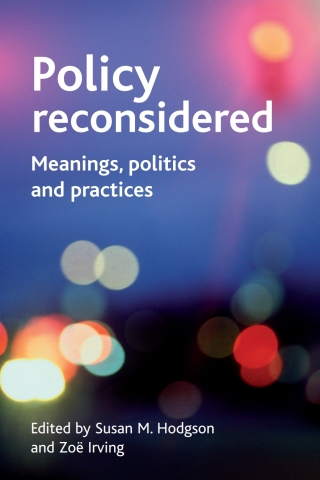 Imagen de portada: Policy reconsidered 1st edition 9781861349132