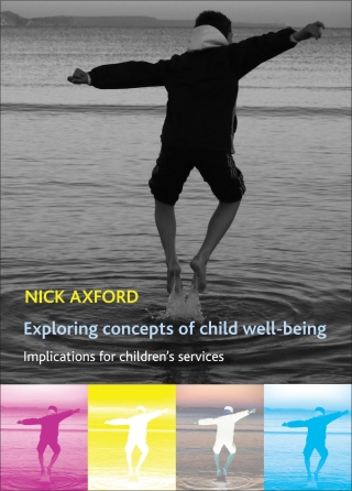 Imagen de portada: Exploring concepts of child well-being 1st edition 9781847420657