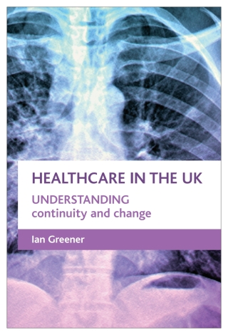 Cover image: Healthcare in the UK 1st edition 9781861346094
