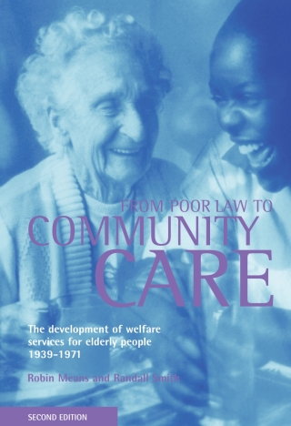 Cover image: From Poor Law to community care 1st edition 9781861341099
