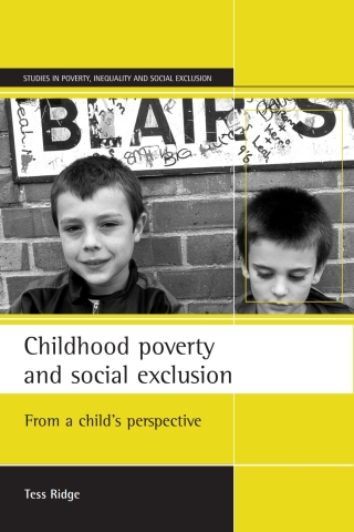 Cover image: Childhood poverty and social exclusion 1st edition 9781861343635