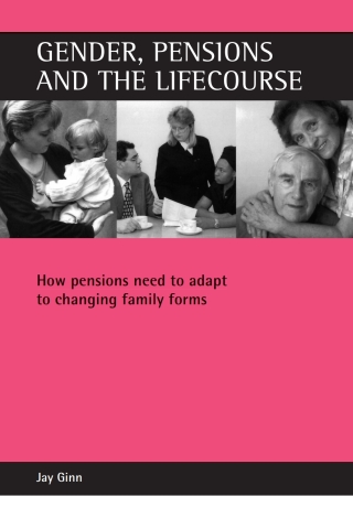 Cover image: Gender, pensions and the lifecourse 1st edition 9781861343383