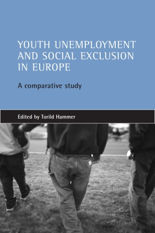 Imagen de portada: Youth unemployment and social exclusion in Europe 1st edition 9781861343697