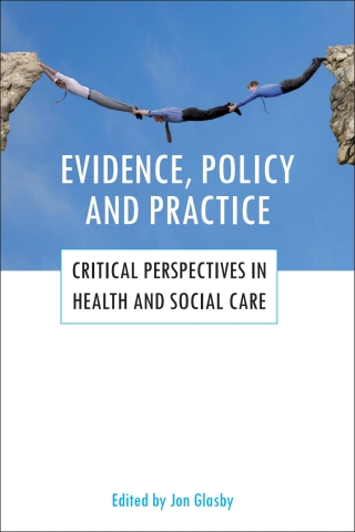 Cover image: Evidence, policy and practice 1st edition 9781847423191