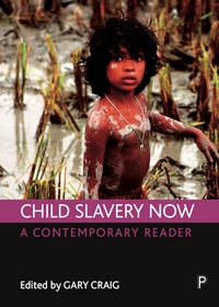 Cover image: Child slavery now 1st edition