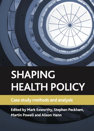 Cover image: Shaping health policy 1st edition