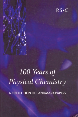 صورة الغلاف: 100 Years of Physical Chemistry 1st edition 9780854049875