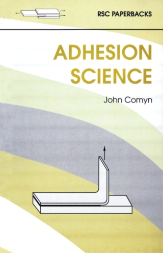 Cover image: Adhesion Science 1st edition 9780854045433