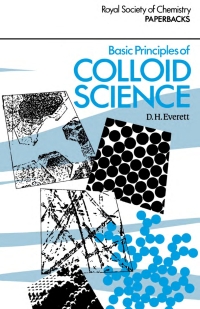 صورة الغلاف: Basic Principles of Colloid Science 1st edition 9780851864433