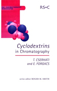 Cover image: Cyclodextrins in Chromatography 1st edition 9780854045402