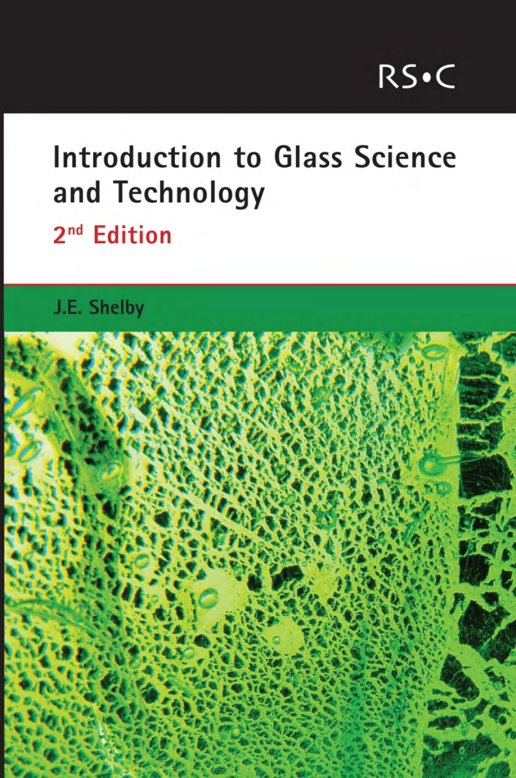 Introduction to Glass Science and Technology 2nd Edition
