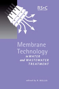 صورة الغلاف: Membrane Technology in Water and Wastewater Treatment 1st edition 9780854048007