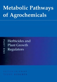 صورة الغلاف: Metabolic Pathways of Agrochemicals 1st edition 9780854044948