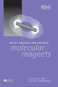 صورة الغلاف: Metal-Organic and Organic Molecular Magnets 1st edition 9780854047642