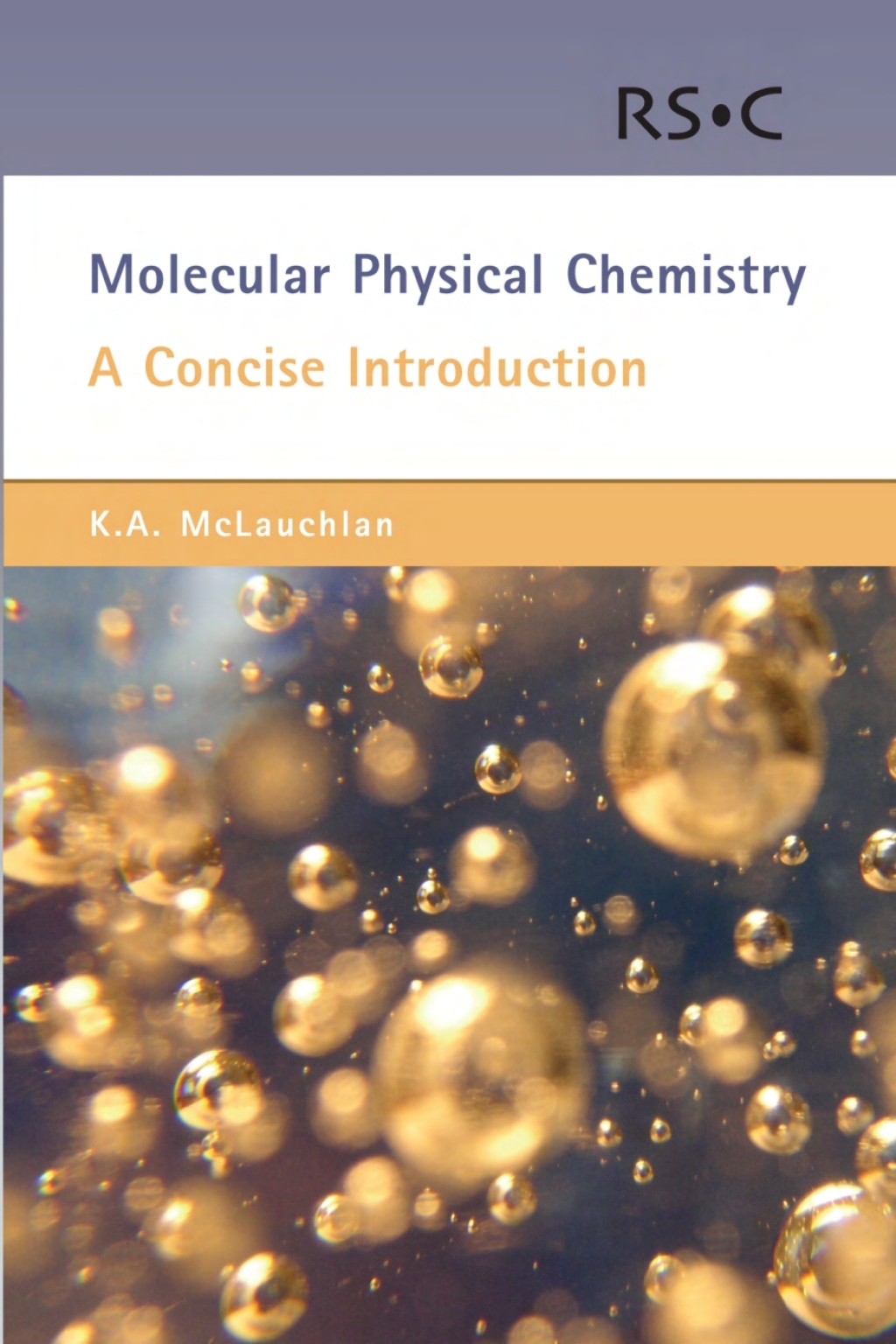 Molecular Physical Chemistry A Concise Introduction 1st Edition