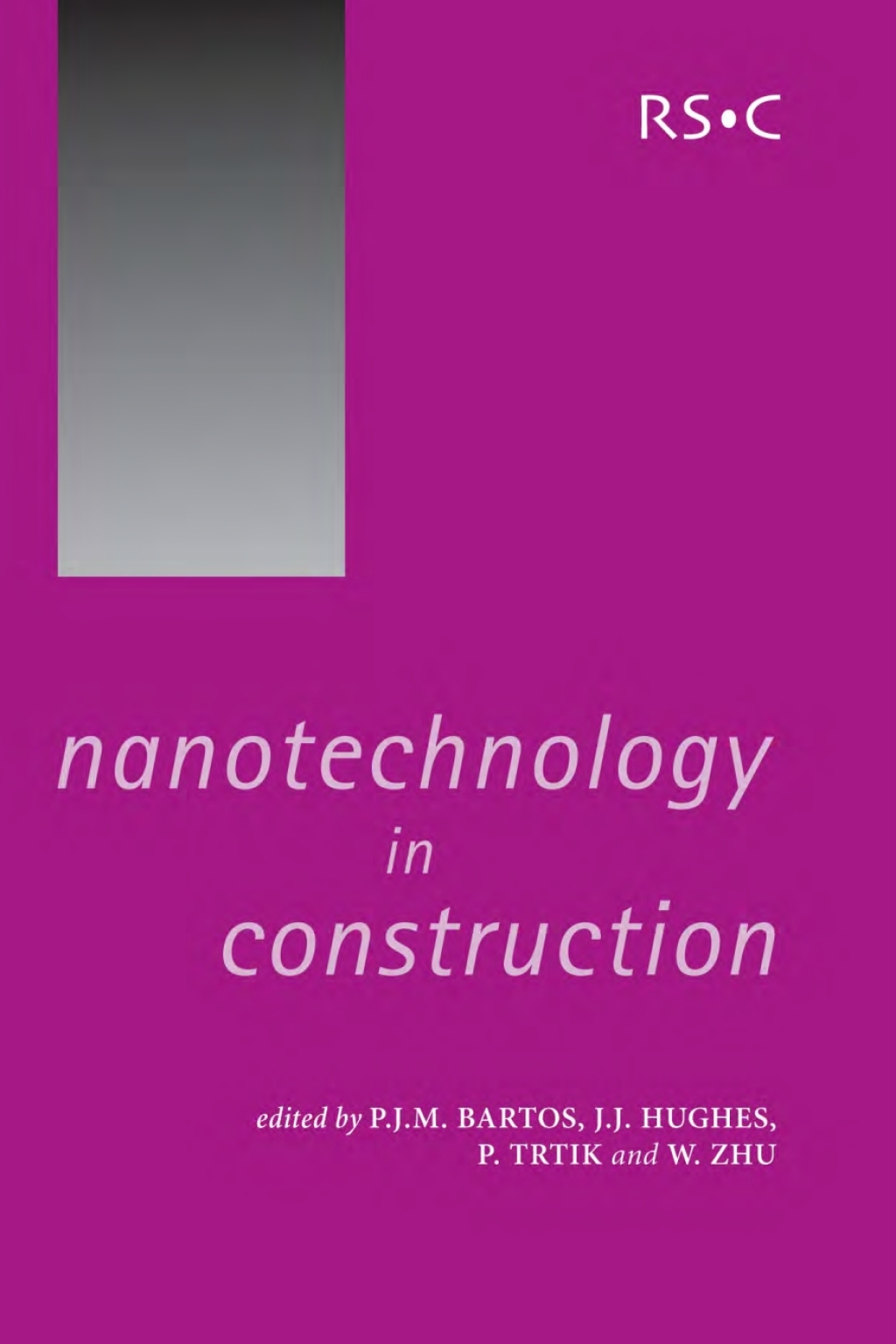 Nanotechnology in Construction 1st Edition