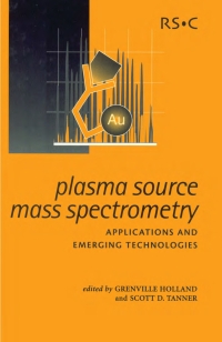 Imagen de portada: Plasma Source Mass Spectrometry 1st edition 9780854046034