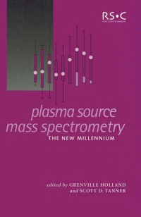 Imagen de portada: Plasma Source Mass Spectrometry 1st edition 9780854048953