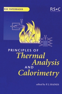 Imagen de portada: Principles of Thermal Analysis and Calorimetry 1st edition 9780854046102