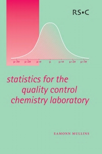 Cover image: Statistics for the Quality Control Chemistry Laboratory 1st edition 9780854046713