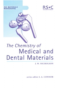 Immagine di copertina: The Chemistry of Medical and Dental Materials 1st edition 9780854045723