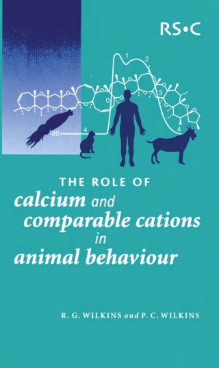 Cover image: Role of Calcium and Comparable Cations in Animal Behaviour 1st edition 9780854046669