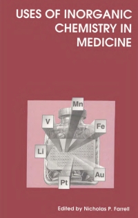 Immagine di copertina: Uses of Inorganic Chemistry in Medicine 1st edition 9780854044443