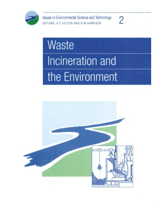 表紙画像: Waste Incineration and the Environment 1st edition 9780854042050