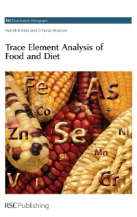صورة الغلاف: Trace Element Analysis of Food and Diet 1st edition 9780854045761