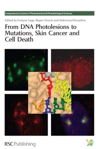 Imagen de portada: From DNA Photolesions to Mutations, Skin Cancer and Cell Death 1st edition 9780854043262