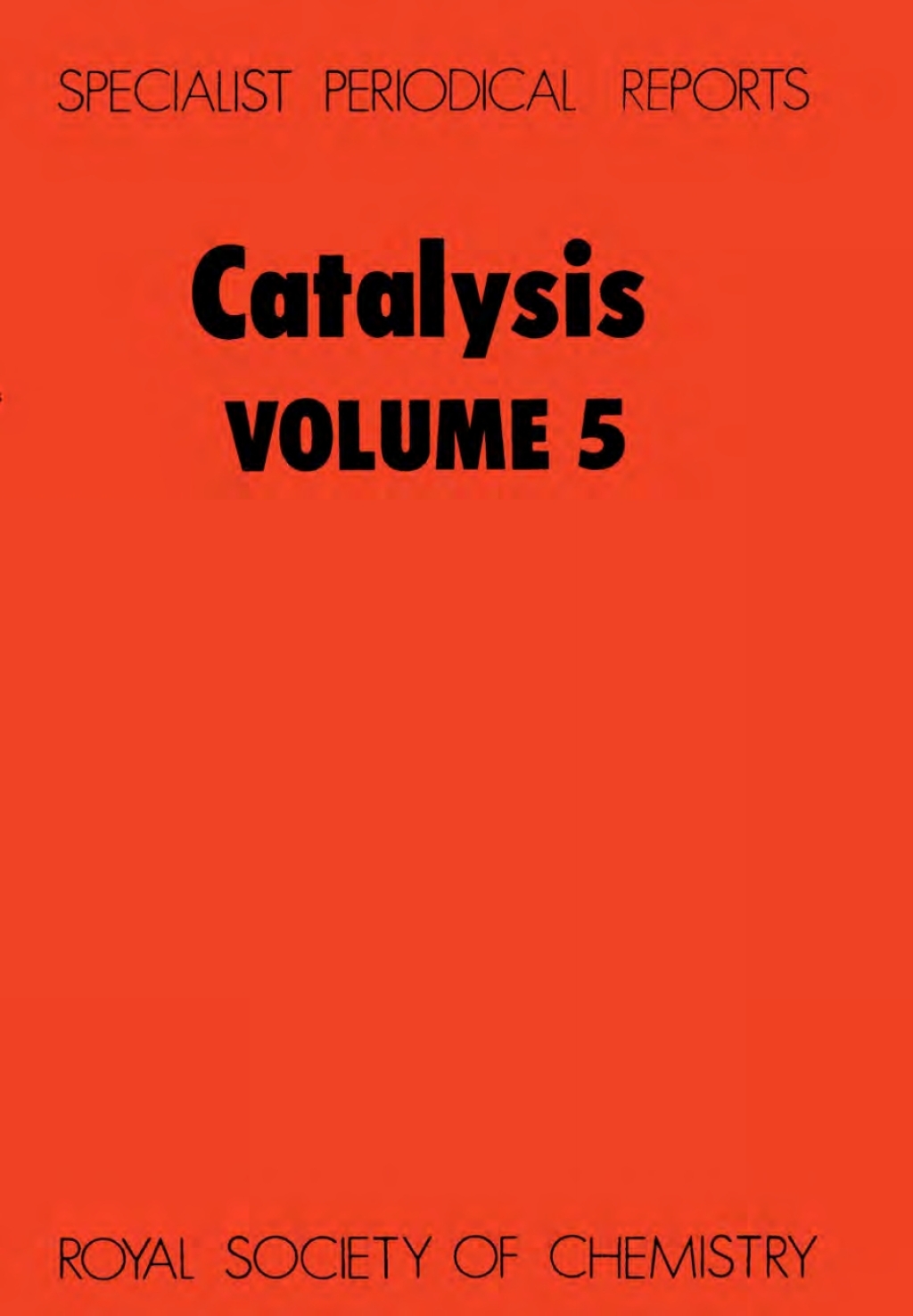 Catalysis Volume 5 1st Edition