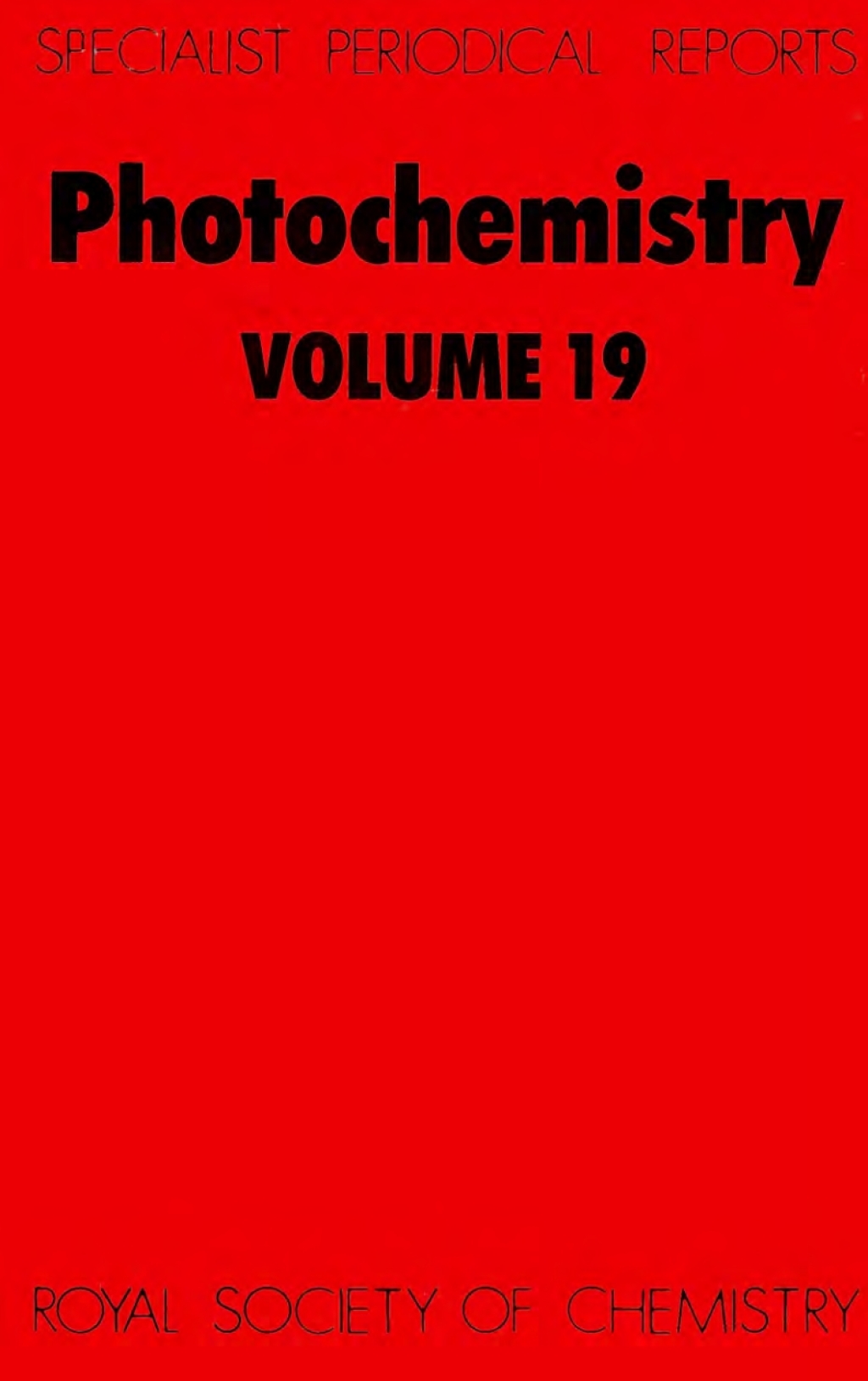 Photochemistry Volume 19 1st Edition