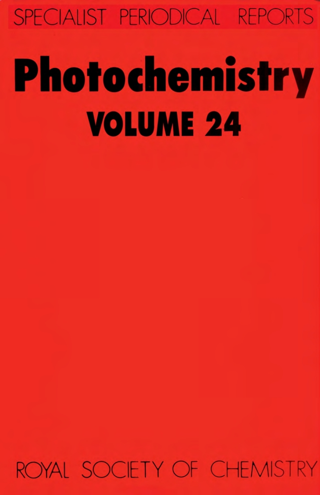 Photochemistry Volume 24 1st Edition