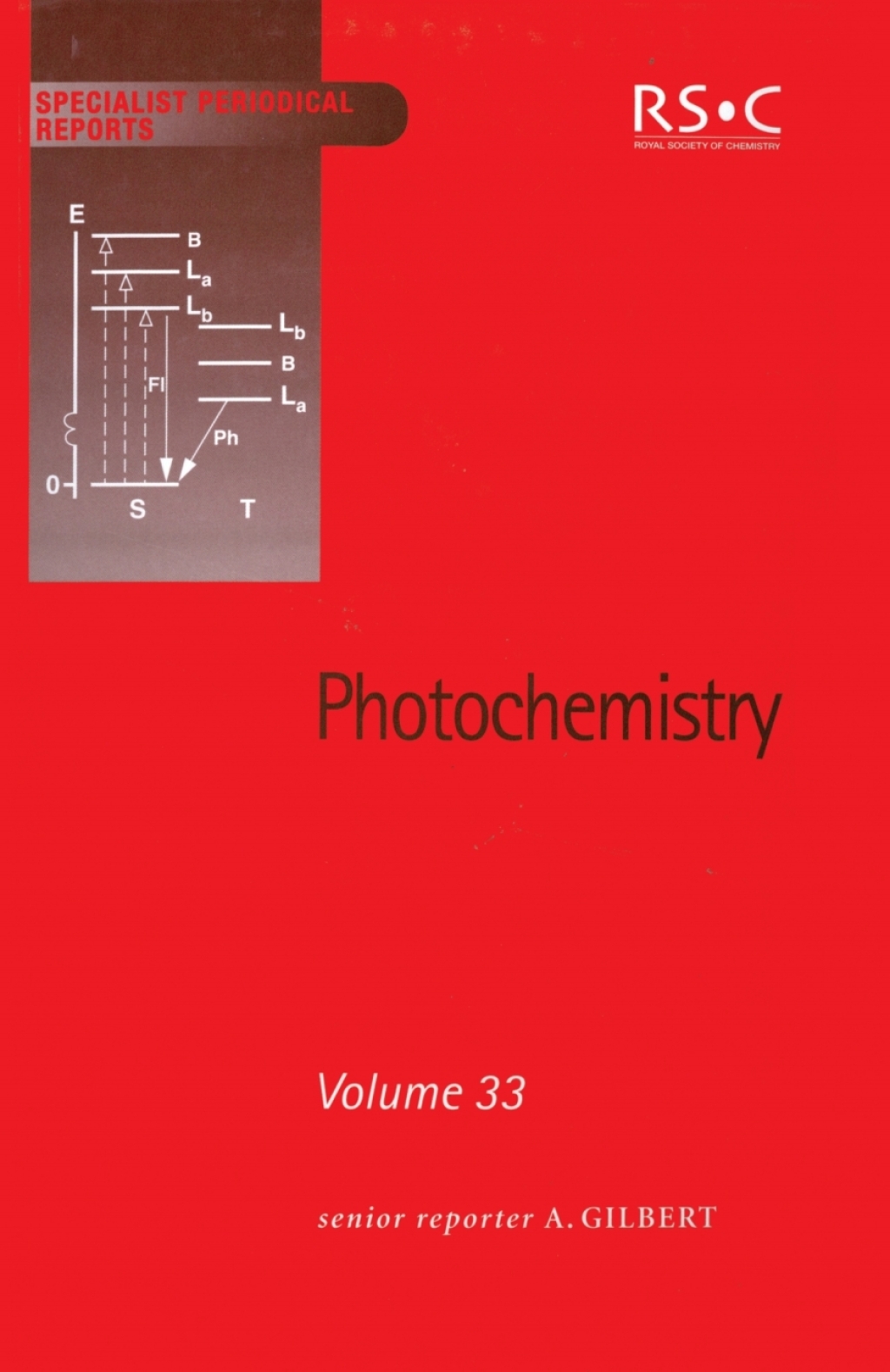 Photochemistry Volume 33 1st Edition