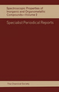 Titelbild: Spectroscopic Properties of Inorganic and Organometallic Compounds 1st edition 9780851860138