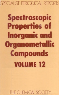 Titelbild: Spectroscopic Properties of Inorganic and Organometallic Compounds 1st edition 9780851869209