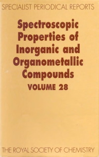 Imagen de portada: Spectroscopic Properties of Inorganic and Organometallic Compounds 1st edition 9780854044016