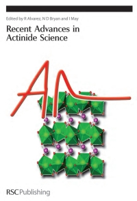 Cover image: Recent Advances In Actinide Science 1st edition 9780854046782