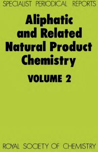 Cover image: Aliphatic and Related Natural Product Chemistry 1st edition 9780851866529