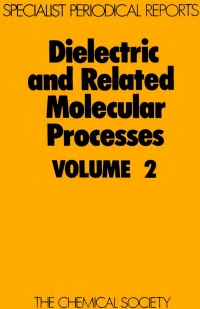 Cover image: Dielectric and Related Molecular Processes 1st edition 9780851865157