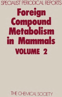 Imagen de portada: Foreign Compound Metabolism in Mammals 1st edition 9780851860183