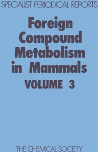 Imagen de portada: Foreign Compound Metabolism in Mammals 1st edition 9780851860282