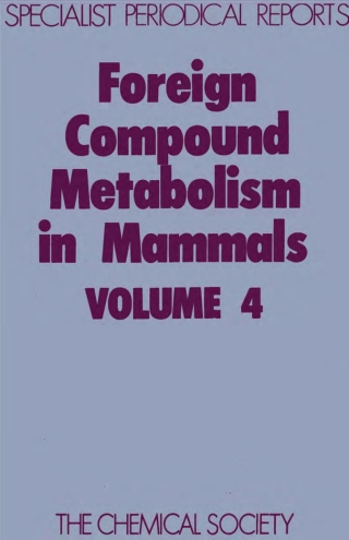 Immagine di copertina: Foreign Compound Metabolism in Mammals 1st edition 9780851860381