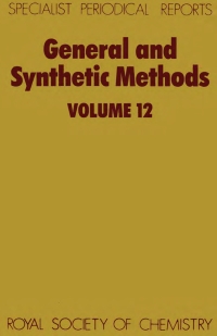 表紙画像: General and Synthetic Methods 1st edition 9780851869346