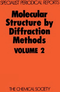 Imagen de portada: Molecular Structure by Diffraction Methods 1st edition 9780851865171