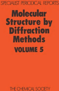 صورة الغلاف: Molecular Structure by Diffraction Methods 1st edition 9780851865478