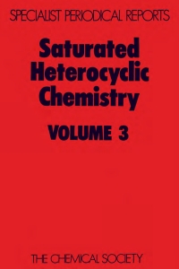 Cover image: Saturated Heterocyclic Chemistry 1st edition 9780851865621