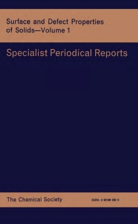 表紙画像: Surface and Defect Properties of Solids 1st edition 9780851862507