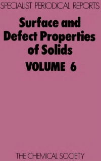 Imagen de portada: Surface and Defect Properties of Solids 1st edition 9780851863009