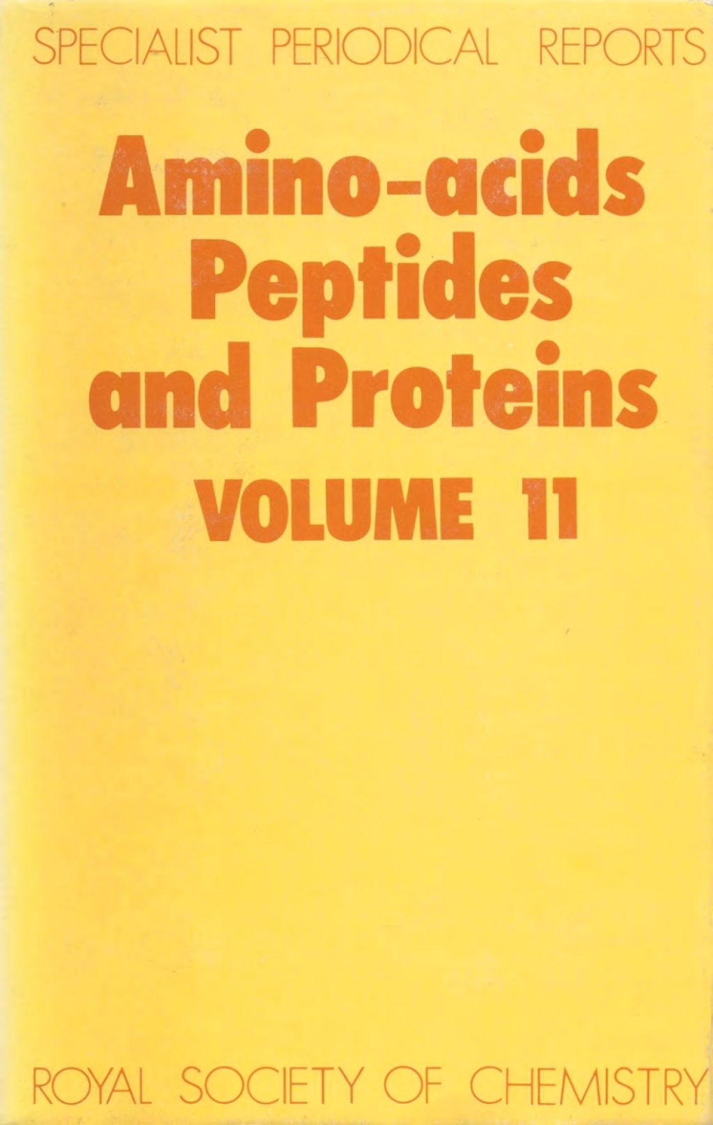 Amino Acids, Peptides and Proteins Volume 11 1st Edition